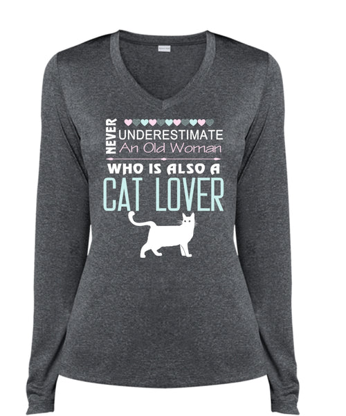 Never Underestimate An Old Woman Who Is Also A Cat Lover T Shirt, My Pets T Shirt (Ladies LS Heather V-Neck)