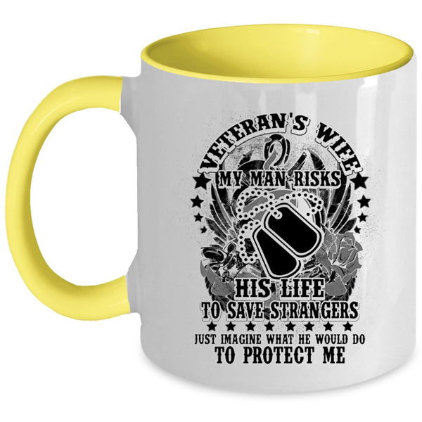 My Man Protect Me Coffee Mug, Veteran's Wife Accent Mug