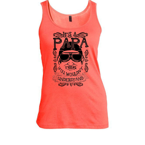 It's A Papa Thing T Shirt, Coolest Papa Ever Tank Top