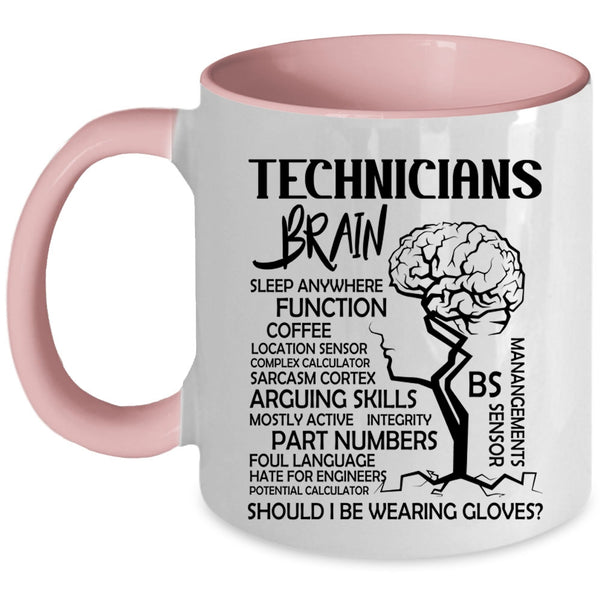 Cool Job Title Coffee Mug, Technicians Brain Accent Mug