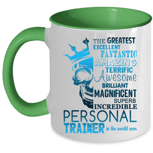 Cool Personal Trainer Coffee Mug, The Greatest Personal Trainer Accent Mug