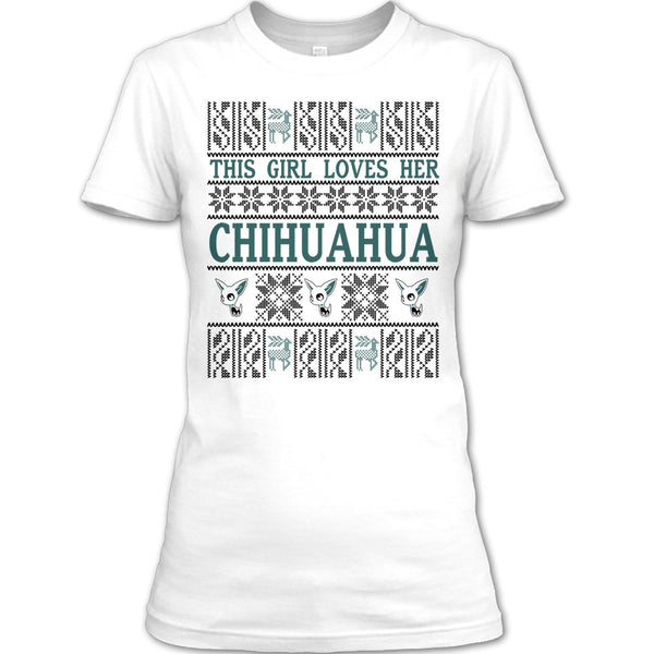 This Girl Loves Her Chihuahua T Shirt, Coolest Merry Christmas T Shirt