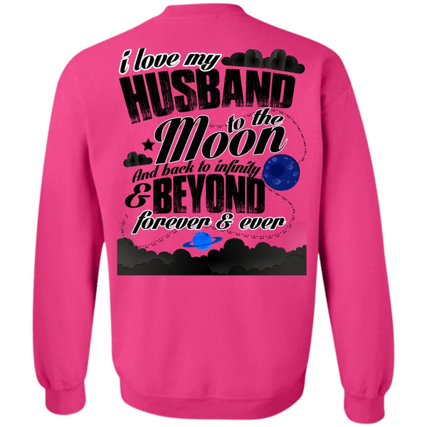 Moon And Back T Shirt, I Love My Husband Sweatshirt