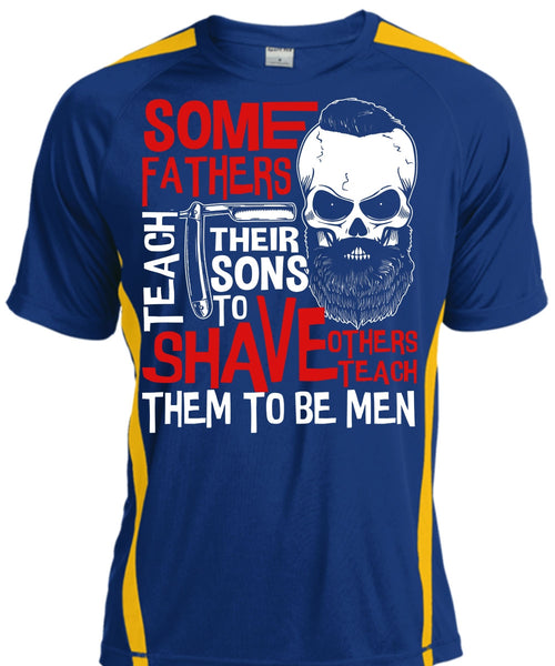 Some Father Teach Their Sons T Shirt, Being A Papa T Shirt, Cool Shirt
