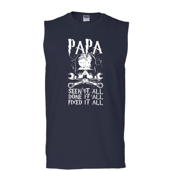 Papa Seen It All T Shirt, Done It All Fixed It All T Shirt, Cool T Shirt (Men's Cotton Sleeveless)