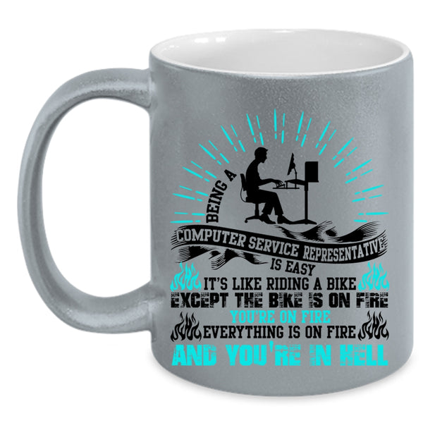 Cool Job Coffee Mug, Being A Computer Service Representative Accent Mug