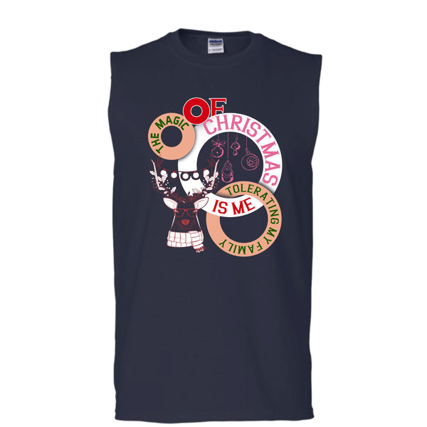 The Magic Of Christmas Is Me T Shirt, Tolerating My Family T Shirt, Cool T Shirt (Men's Cotton Sleeveless)