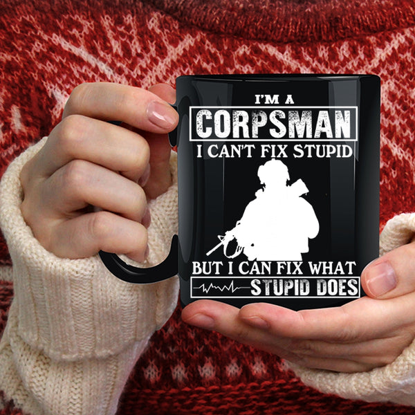 I'm A Corpsman Coffee Mug, Cool Gift For Corpsman Coffee Cup