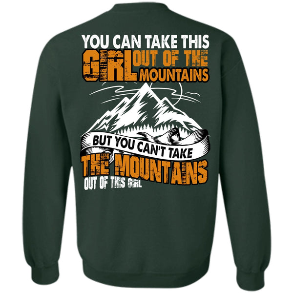 Out Of This Girl T Shirt, I Love Mountain Sweatshirt