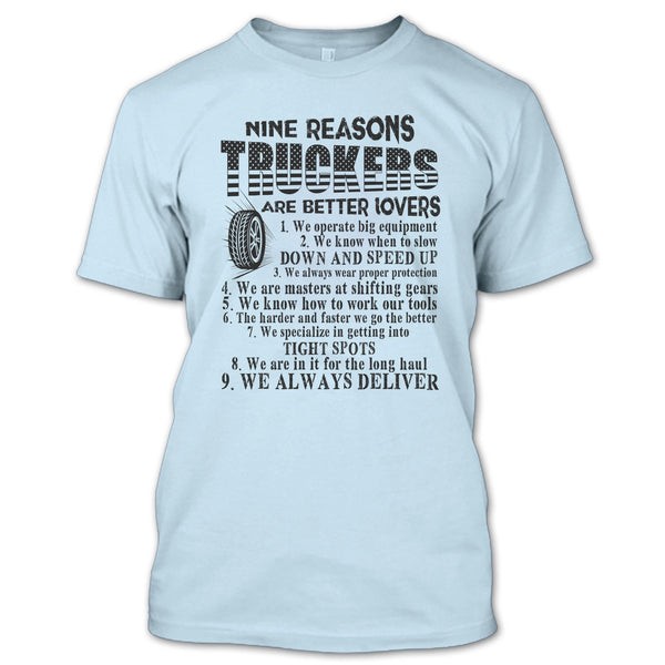 Nine Reasons Truckers T Shirt, Tow Truck Driver T Shirt