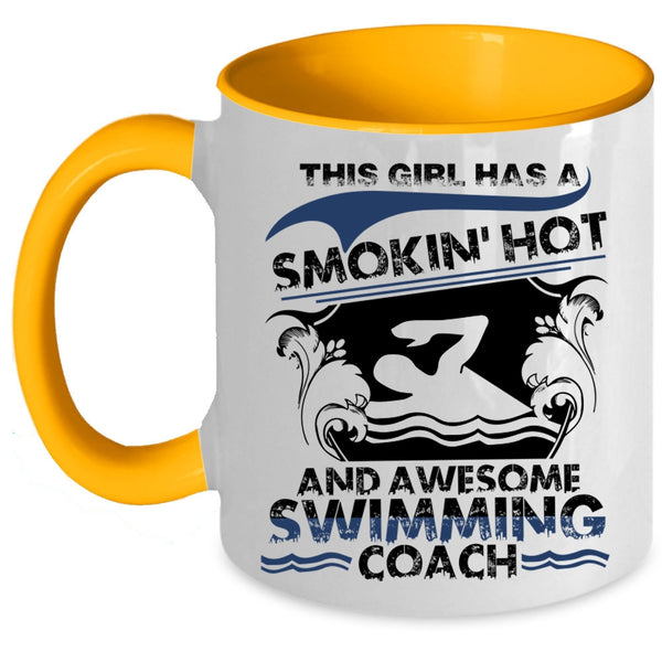 Cool Girls Coffee Mug, This Girl Has An Awesome Swimming Coach Accent Mug