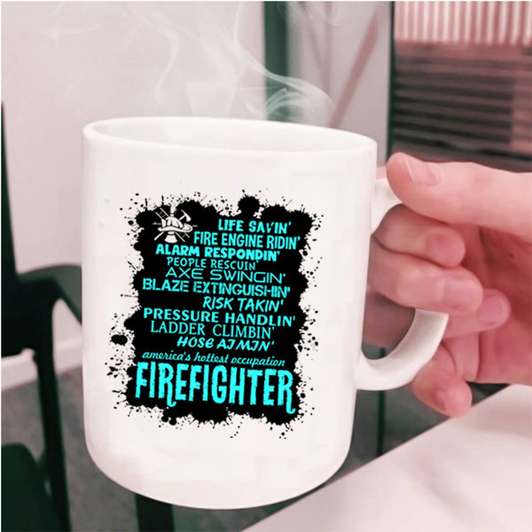 Cute Gift For Firefighter Coffee Mug, Firefighter Cup