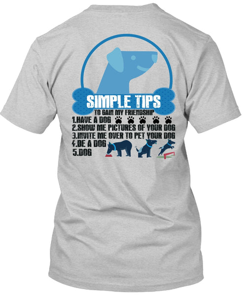 Have A Dog T Shirt, Show Me Pictures Of Your Dog T Shirt