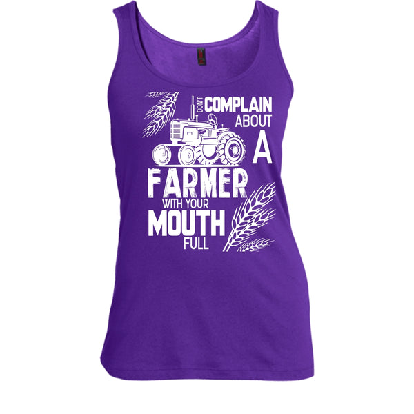 Don't Complain About A Farmer T Shirt, With Your Mouth Full T Shirt, Cool T Shirt