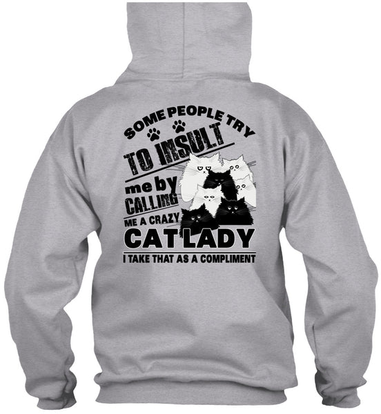 Calling Me A Crazy Cat Lady T Shirt, I Love My Cat T Shirt