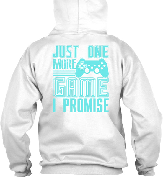 Just One More Game T Shirt, I Love Gaming T Shirt