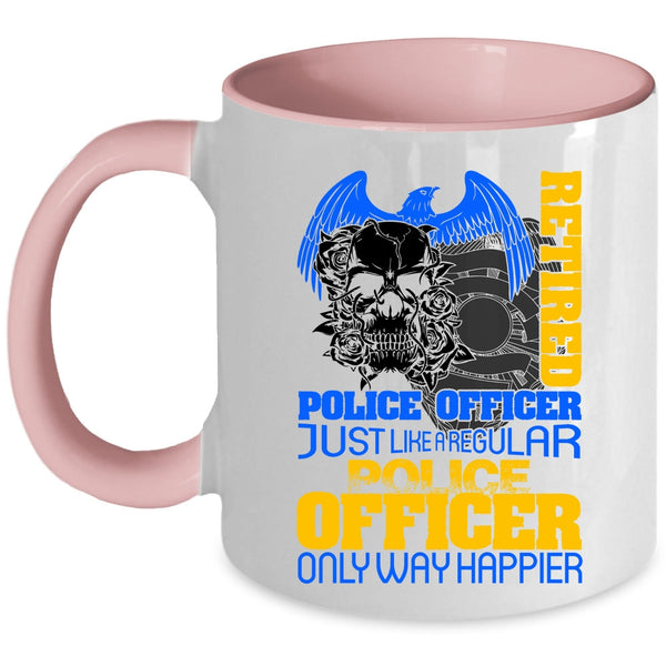 Happy Police Officer Coffee Mug, Retired Police Officer Accent Mug