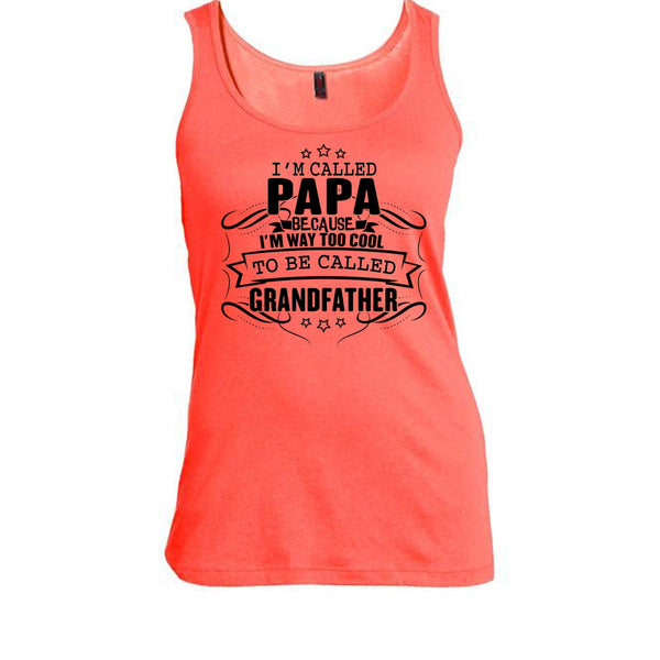 I'm Called Papa T Shirt, Father's Day Gift Tank Top