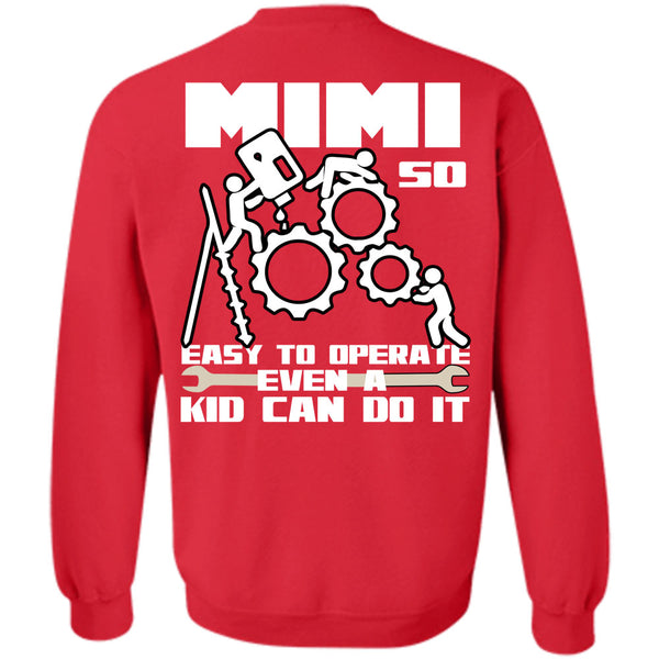 Being A Mom T Shirt, I Love Operate Sweatshirt