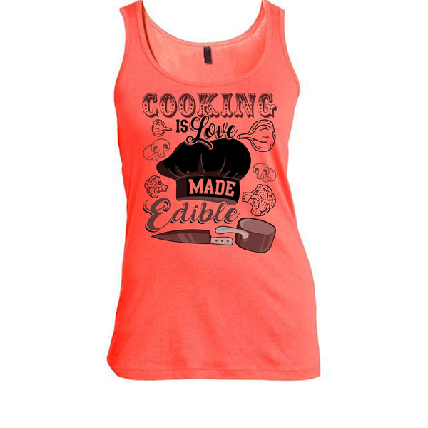 Cooking Is Love Make Edible T Shirt, Gift For Chef T Shirt, Awesome t-shirts