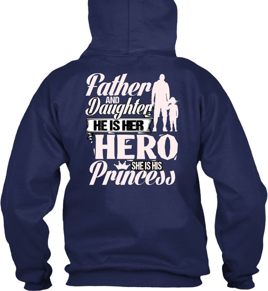 Father And Daughter T Shirt, She Is His Princess T Shirt