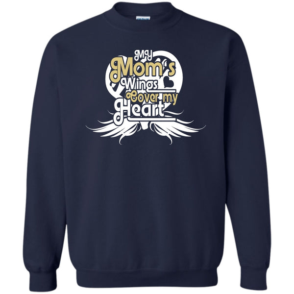 Mom's Wings Cover My Heart T Shirt, Coolest Mom Ever Sweatshirt