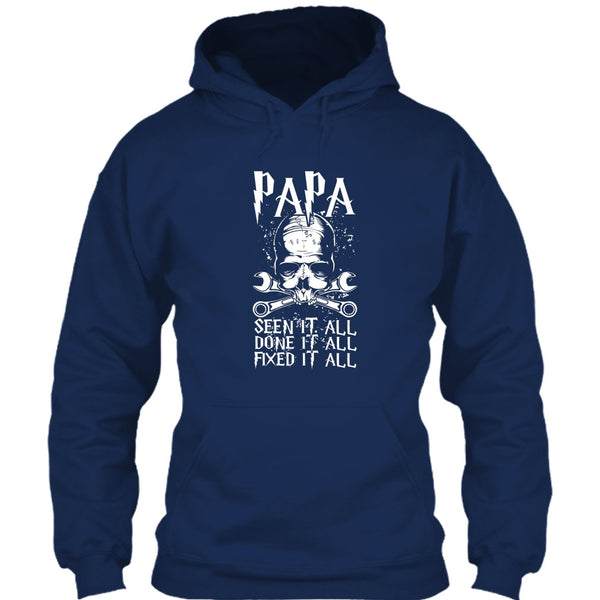 Papa Seen It All T Shirt, Done It All Fixed It All T Shirt