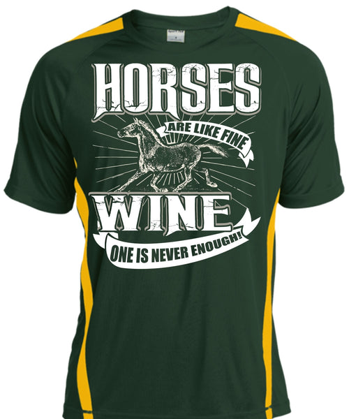 Horses Are Like Fine Wine T Shirt, Being An Equestrian T Shirt, Cool Shirt