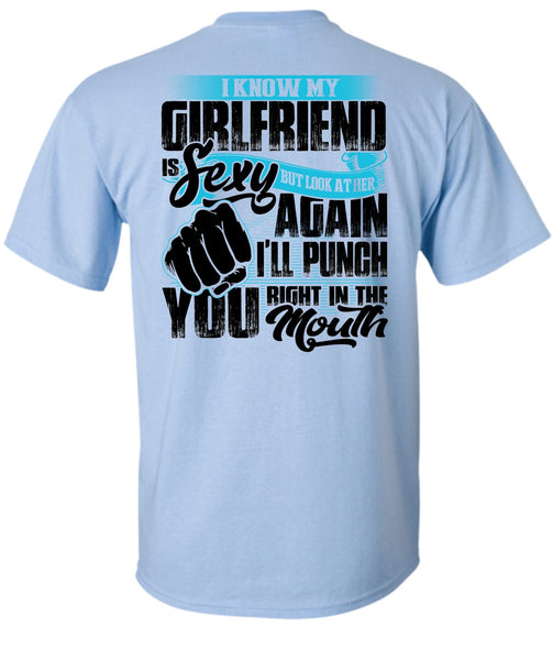 I Know Girfriend T Shirt, I Love My Wife T Shirt