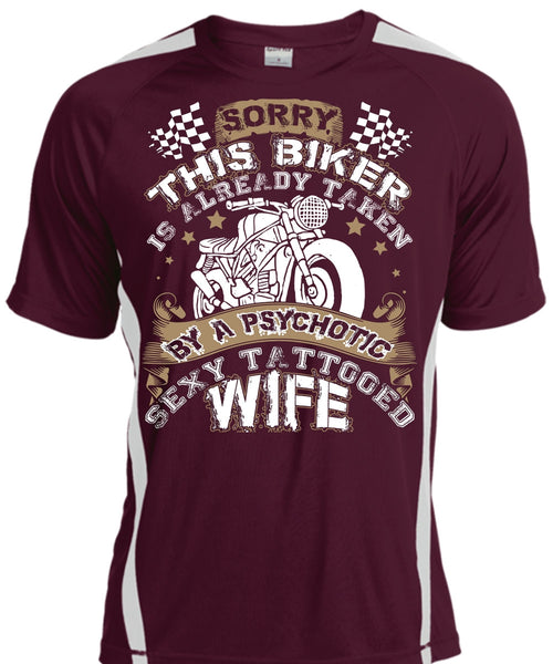 Tattooed Wife T Shirt, This Biker Is Already Taken By A Psychotic T Shirt, Cool Shirt