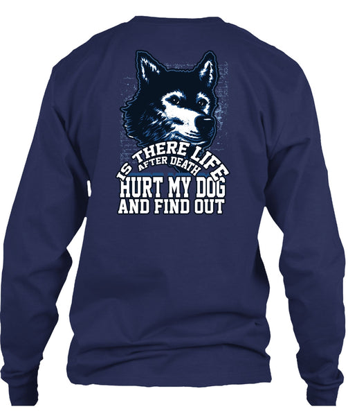 Hurt My Dog T Shirt, My Favorite T Shirt