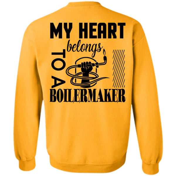Being A Boilermaker T Shirt, My Heart Belongs To A Boilermaker Sweatshirt
