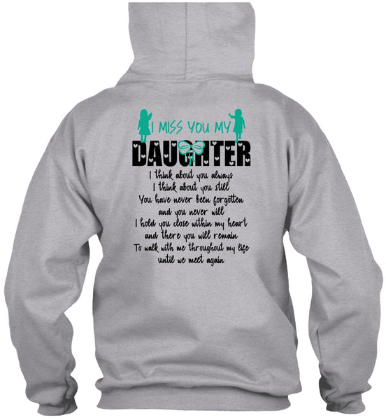 I Miss You My Daughter T Shirt, I Love Daughter T Shirt