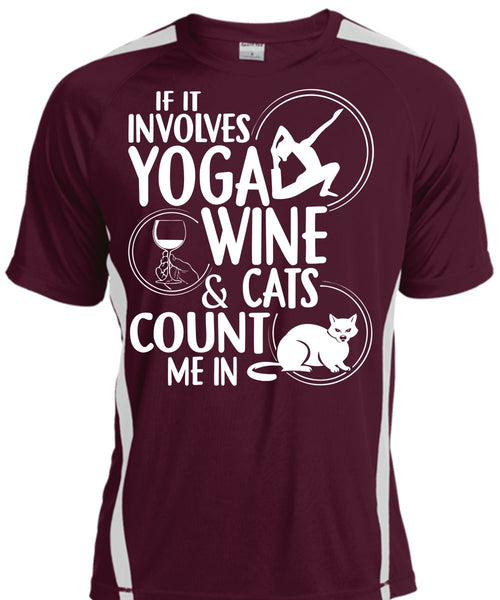 If It Involves Yoga Wine T Shirt, Cats Count Me In T Shirt, Cool Shirt