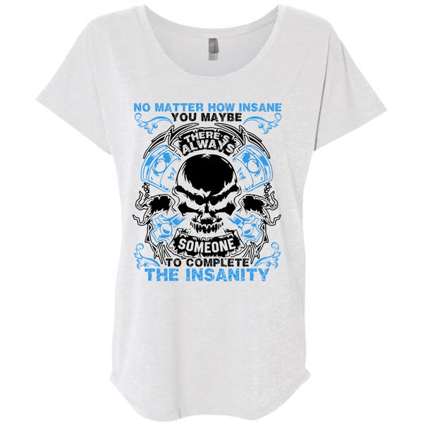 No Matter How Insane T Shirt, I Love Mechanic T Shirt, Awesome T-Shirts