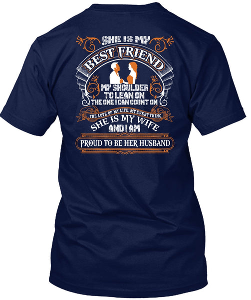 She Is My Best Friend T Shirt, She Is My Wife T Shirt