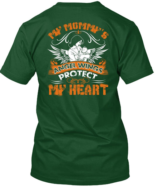 My Mommy's Angel Wings T Shirt, Protect My Heart T Shirt