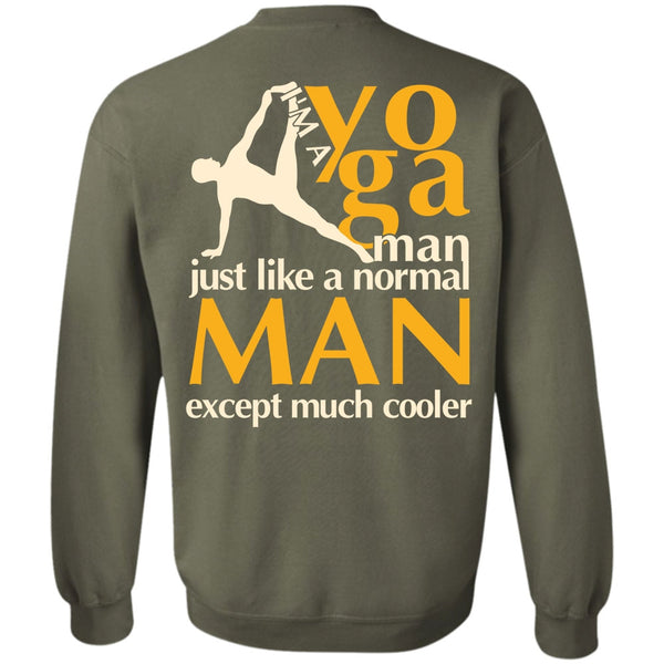 Normal Man T Shirt, I Love Yoga Sweatshirt