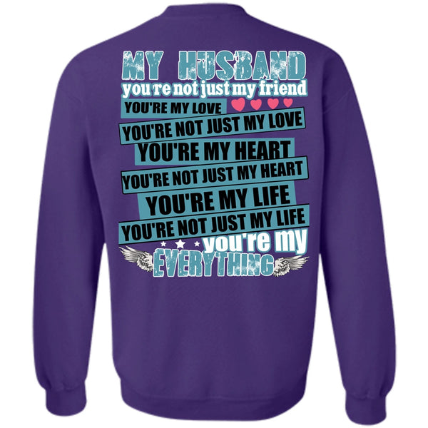 You're My Heart T Shirt, I Love Husband Sweatshirt