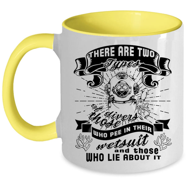 Pee In Their Wetsuit Coffee Mug, There Are Two Types Of Devers Accent Mug