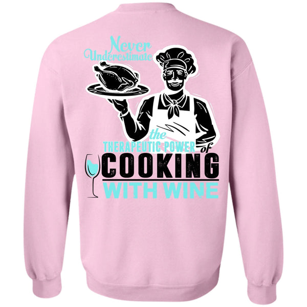 I Love Cooking T Shirt, Cooking With Wine Sweatshirt