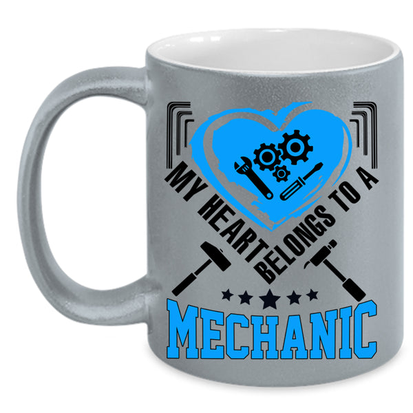 Cute Couple Coffee Mug, My Heart Belongs To A Mechanic Accent Mug