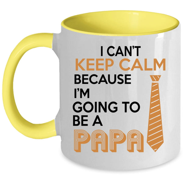 I'm Going To Be A Papa Coffee Mug, I Can't Keep Calm Accent Mug