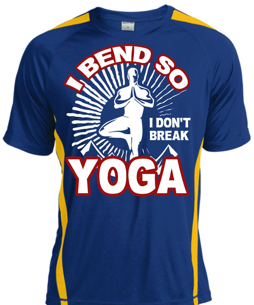 I Bend So I Don't Break Yoga T Shirt, My Favorite T Shirt, Cool Shirt