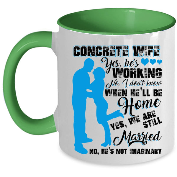 Cool Gift For Concrete Wife Coffee Mug, Concrete Wife Accent Mug