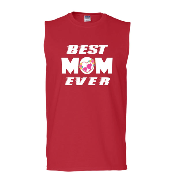 Best Mom Ever Shirt, Mother's Day Shirt (Men's Cotton Sleeveless)