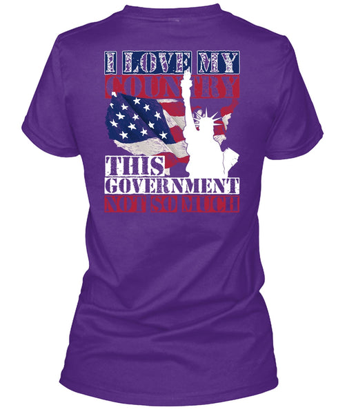 I Love My Country T Shirt, Being A Veteran T Shirt