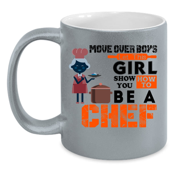 Gift For Wife Coffee Mug, This Girl Show You How To Be A Chef Accent Mug