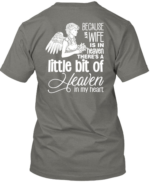 My Wife Is In Heaven T Shirt, I Love My Wife T Shirt