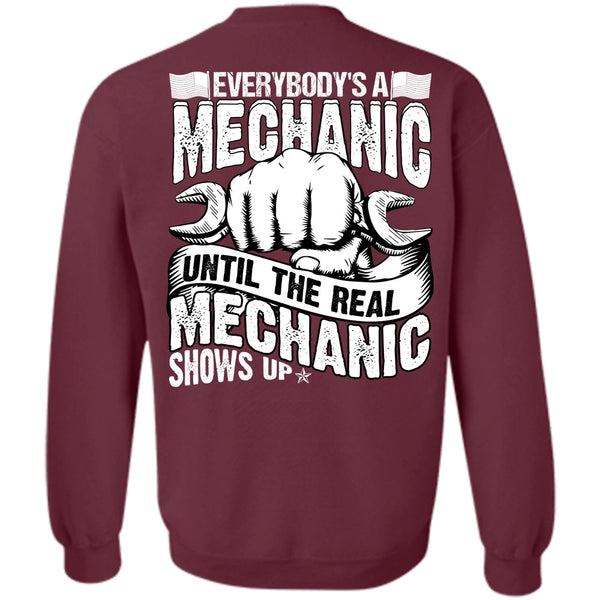 Mechanic Shows Up T Shirt, I Love Mechanic Sweatshirt
